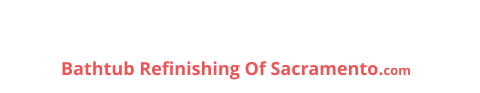 Bathtub Refinishing Of Sacramento.com